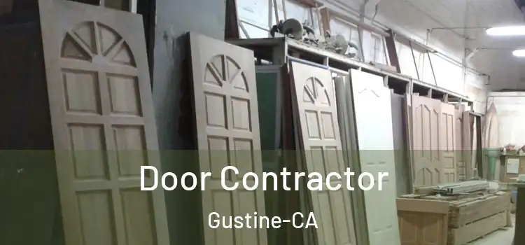  Door Contractor Gustine-CA